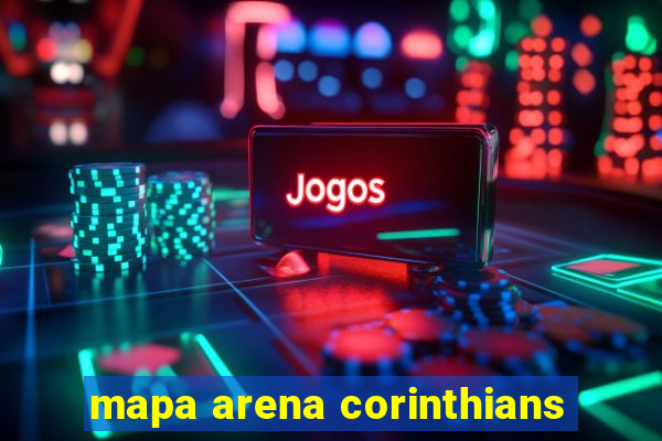 mapa arena corinthians